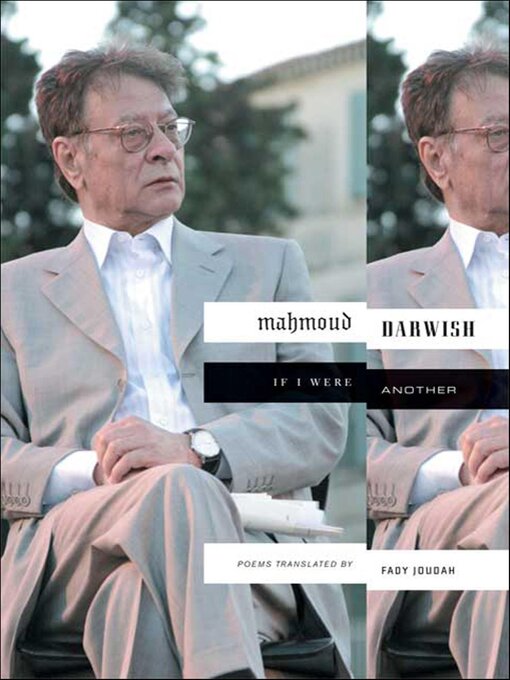 Title details for If I Were Another by Mahmoud Darwish - Wait list